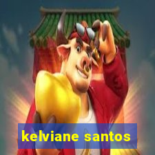 kelviane santos